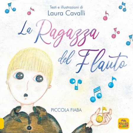 La ragazza del flauto. Piccola fiaba