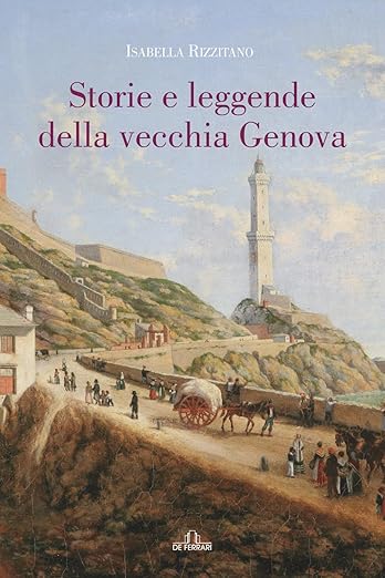 Storie e leggende della vecchia Genova