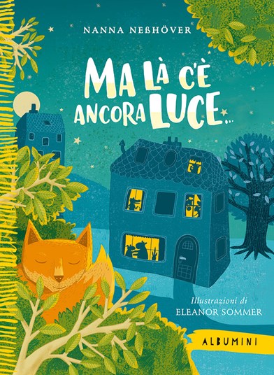 Ma là c'è ancora luce…. Ediz. a colori