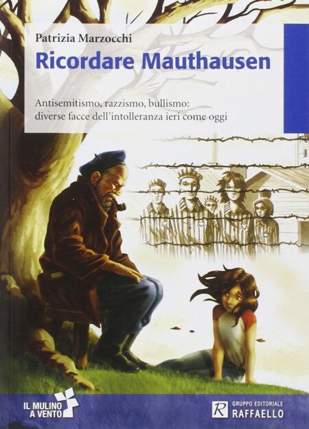 Ricordare Mauthausen. Con e-book. Con espansione online