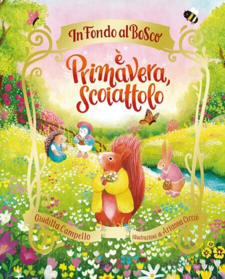 È primavera, Scoiattolo. Ediz. a colori