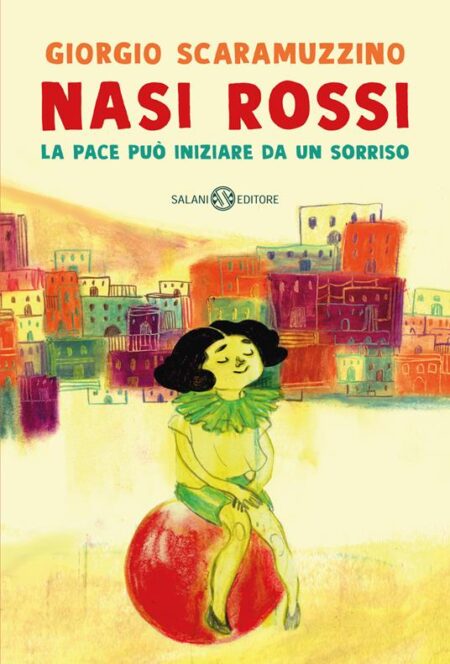 Nasi rossi. La pace può iniziare da un sorriso