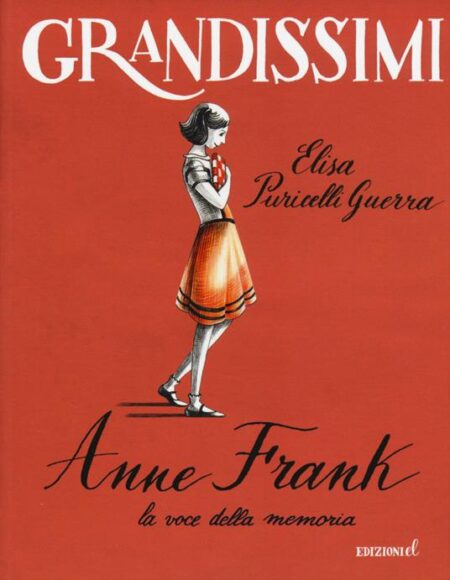 Anne Frank, la voce della memoria. Ediz. a colori