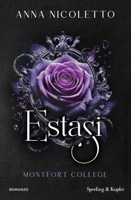 Estasi. Montfort College vol. 3