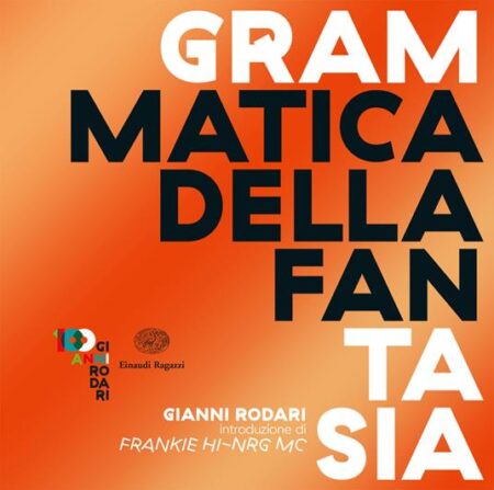 Grammatica della fantasia. Introduzione all’arte di inventare storie