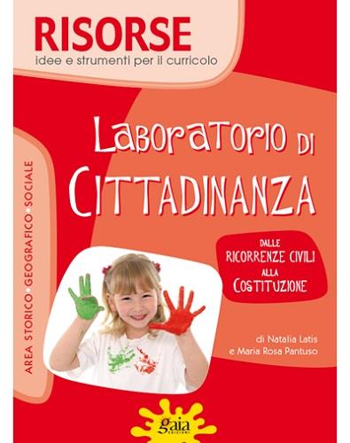 Laboratorio di cittadinanza. Con quaderno. Con poster