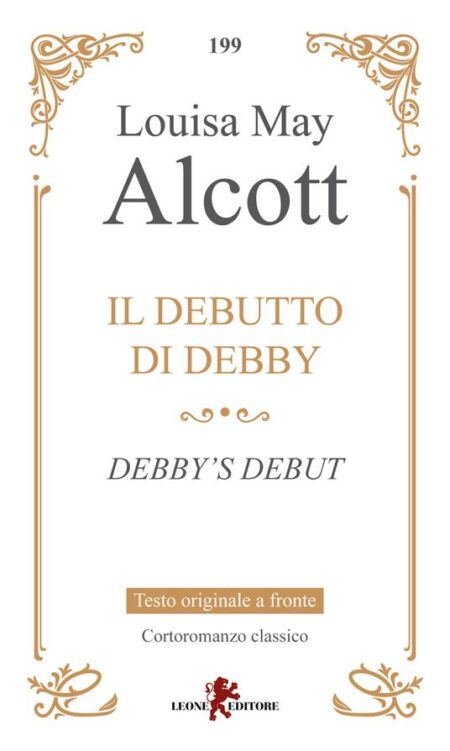 Il debutto di Debby. Testo originale a fronte