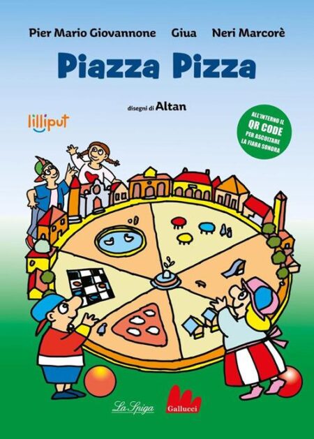 Piazza Pizza. Ediz. ad alta leggibilità letto da Neri Marcorè. Con QR Code