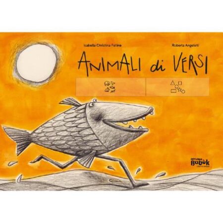 Animali di versi. Ediz. CAA