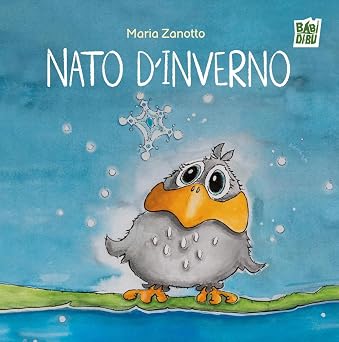 Nato d’inverno. Ediz. a colori
